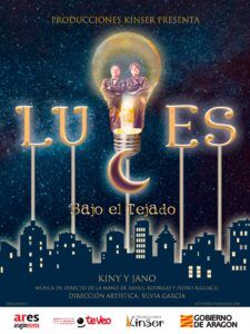 Cartel principal producciones kinser luces bajo el tejado